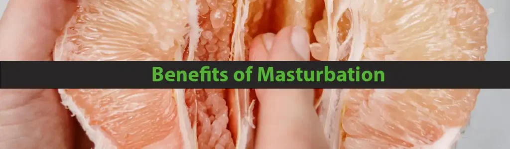 Benefits of Masturbation for women