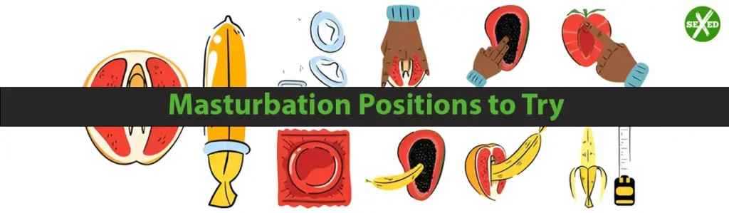 Masturbation Positions to Try